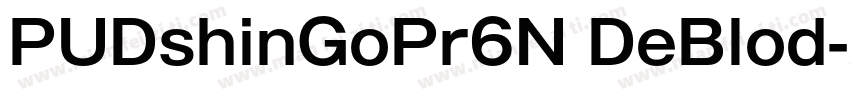 PUDshinGoPr6N DeBlod字体转换
